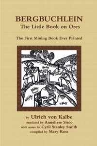 Bergbuchlein, The Little Book on Ores