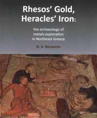 Rhesus' Gold, Heracles' Iron