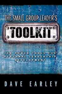The Small Group Leader's Toolkit