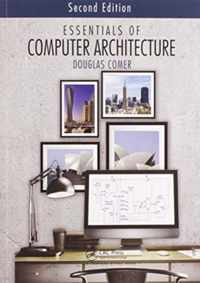 Essentials of Computer Architecture