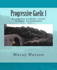 Progressive Gaelic 1