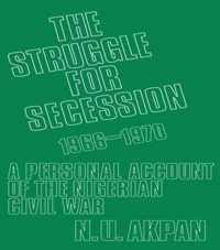 The Struggle for Secession, 1966-1970