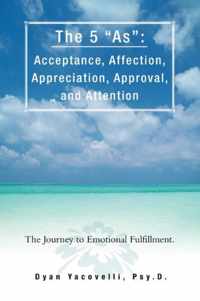 5 As Acceptance Affection Appreciation A