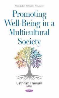 Promoting Well-Being in a Multicultural Society