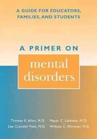 A Primer on Mental Disorders
