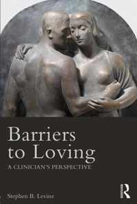 Barriers To Loving