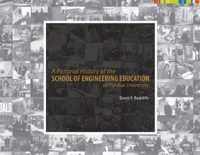 A Pictorial History of the School of Engineering Education at Purdue University