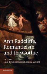 Ann Radcliffe Romanticism & The Gothic