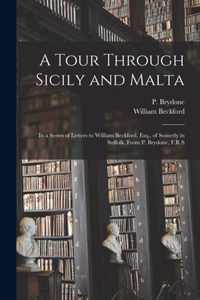 A Tour Through Sicily and Malta