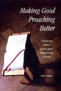 Making Good Preaching Better