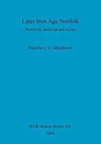 Later Iron Age Norfolk