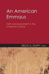 An American Emmaus