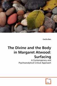 The Divine and the Body in Margaret Atwood