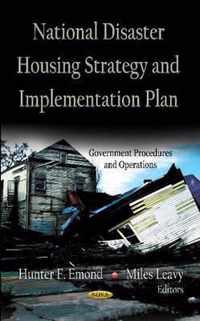 National Disaster Housing Strategy & Implementation Plan
