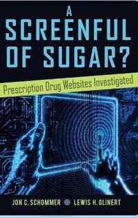 A Screenful of Sugar?