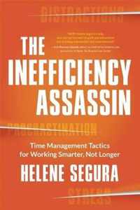 The Inefficiency Assassin