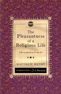 The Pleasantness of a Religious Life