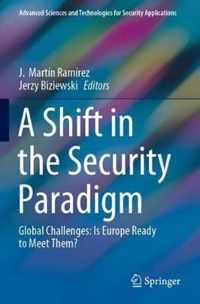 A Shift in the Security Paradigm: Global Challenges