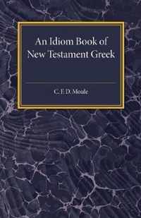 Idiom Book of New Testament Greek
