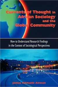 Currents of Thought in African Sociology and the Global Community