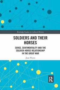 Soldiers and Their Horses