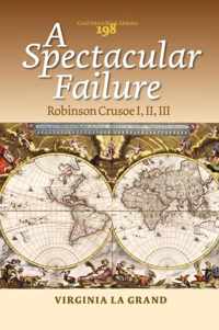 A Spectacular Failure: Robinson Crusoe I, II, III