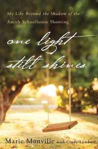 One Light Still Shines