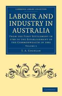 Labour and Industry in Australia