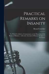 Practical Remarks on Insanity