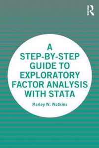 A Step-by-Step Guide to Exploratory Factor Analysis with Stata