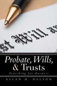 Probate, Wills, & Trusts