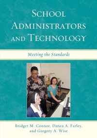 School Administrators and Technology