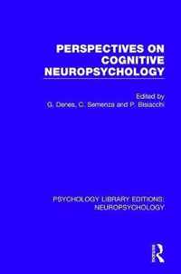 Perspectives on Cognitive Neuropsychology