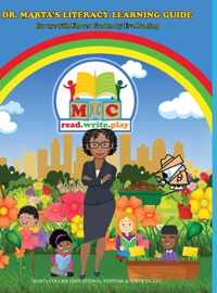 Dr. Marta's Literacy Learning Guide For Use With Flower Garden By Eve Bunting