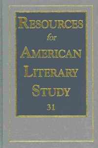 Resources for American Literary Study v. 31