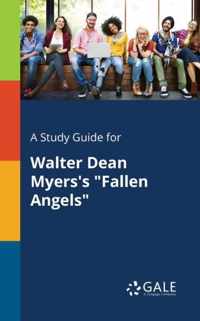 A Study Guide for Walter Dean Myers's Fallen Angels