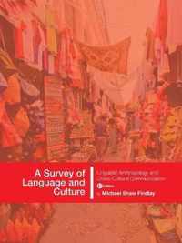 A Survey of Language and Culture