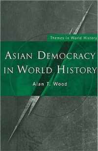Asian Democracy in World History