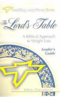 The Lord's Table Leader's Guide