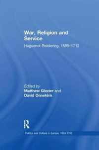 War, Religion and Service