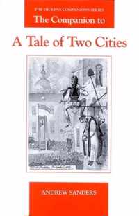 The Companion to A Tale of Two Cities