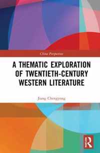 A Thematic Exploration of Twentieth-Century Western Literature