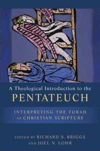 Theological Intro To The Pentateuch