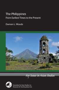 The Philippines - From Earliest Times to the Present