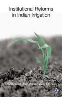 Institutional Reforms in Indian Irrigation