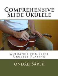 Comprehensive Slide Ukulele