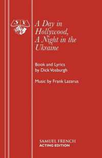 A Day in Hollywood, a Night in the Ukraine