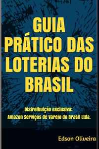 Guia Pratico Das Loterias Do Brasil