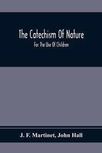 The Catechism Of Nature