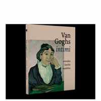 Van Goghs intimi - Helewise Berger, Laura Prins, Sjaar van Heugten - Hardcover (9789462583405)